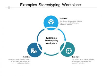 Examples stereotyping the workplace ppt powerpoint presentation ideas cpb