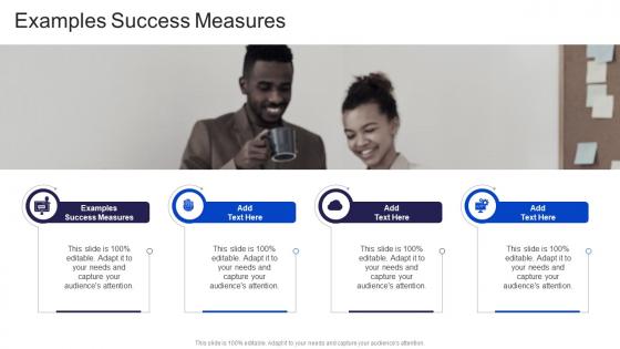 Examples Success Measures In Powerpoint And Google Slides Cpb