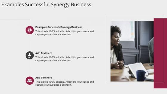 Examples Successful Synergy Business In Powerpoint And Google Slides Cpb
