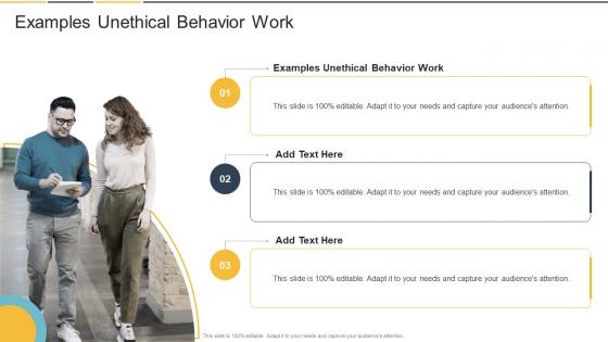 Examples Unethical Behavior Work In Powerpoint And Google Slides Cpb