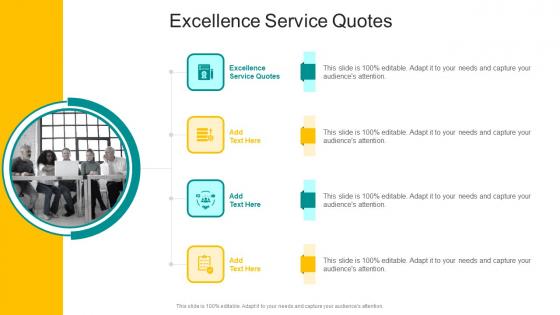 Excellence Service Quotes In Powerpoint And Google Slides Cpb