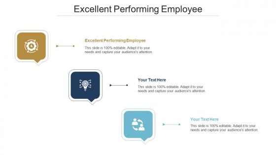 Excellent Performing Employee Ppt Powerpoint Presentation Pictures Mockup Cpb