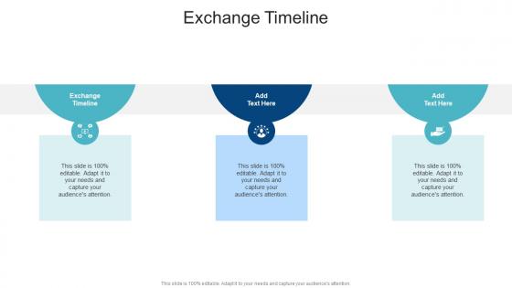Exchange Timeline In Powerpoint And Google Slides Cpb