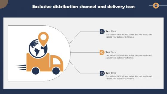 Exclusive Distribution Channel And Delivery Icon