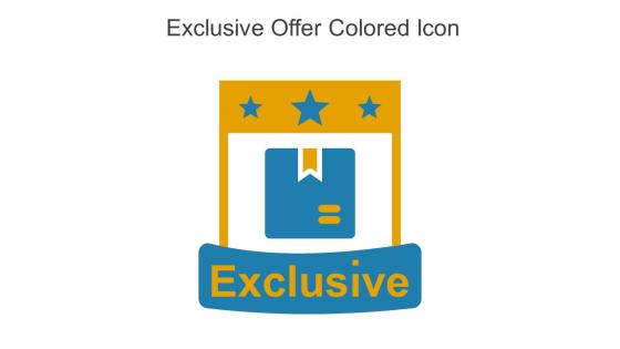 Exclusive Offer Colored Icon In Powerpoint Pptx Png And Editable Eps Format