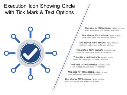 Execution icon showing circle with tick mark and text options