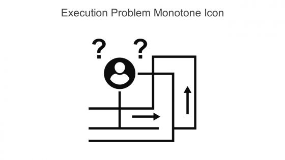Execution Problem Monotone Icon In Powerpoint Pptx Png And Editable Eps Format