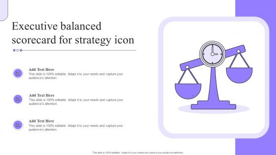 Executive Balanced Scorecard For Strategy Icon