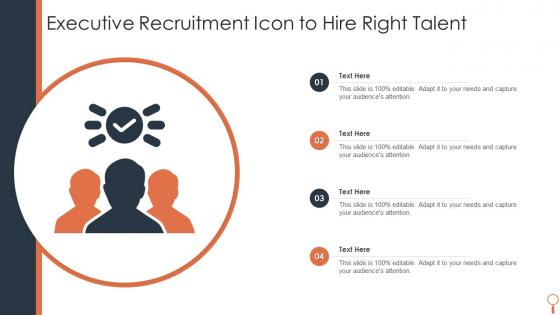 Executive Recruitment Icon To Hire Right Talent