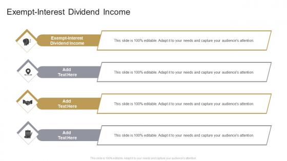 Exempt-Interest Dividend Income In Powerpoint And Google Slides Cpb