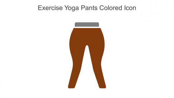 Exercise Yoga Pants Colored Icon In Powerpoint Pptx Png And Editable Eps Format
