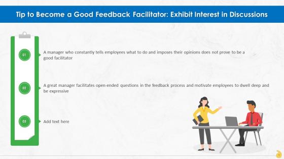 Exhibit Interest In Discussions For Facilitating Feedback As Manager Training Ppt