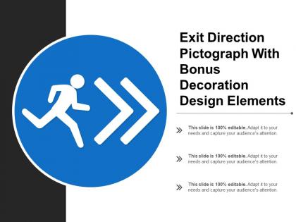Exit direction pictograph with bonus decoration design elements