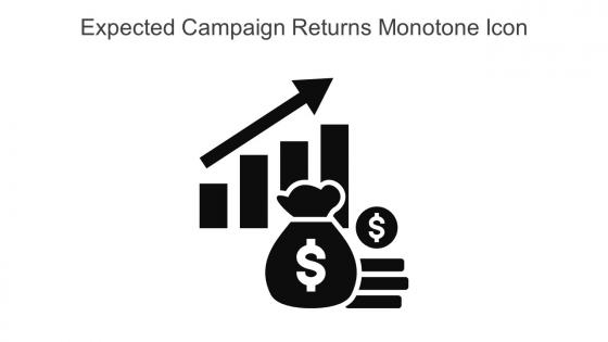 Expected Campaign Returns Monotone Icon In Powerpoint Pptx Png And Editable Eps Format
