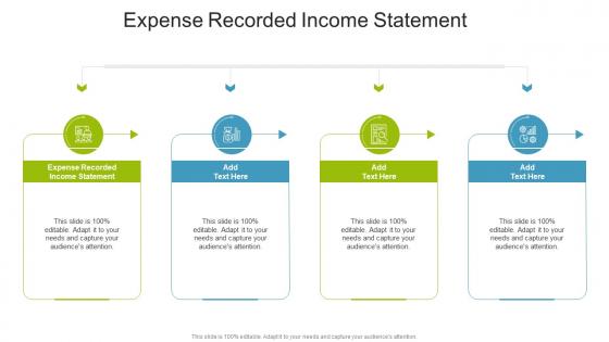 Expense Recorded Income Statement In Powerpoint And Google Slides Cpb