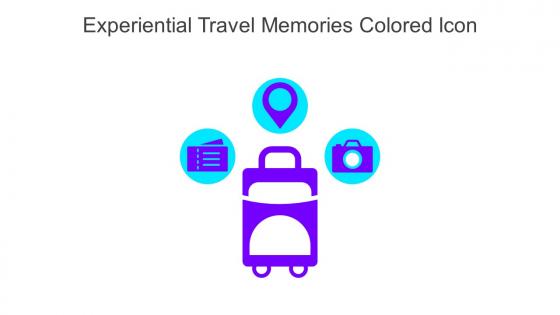 Experiential Travel Memories Colored Icon In Powerpoint Pptx Png And Editable Eps Format
