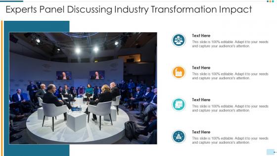 Experts panel discussing industry transformation impact