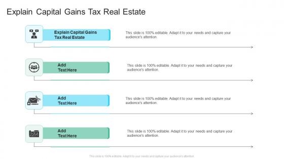 Explain Capital Gains Tax Real Estate In Powerpoint And Google Slides Cpb