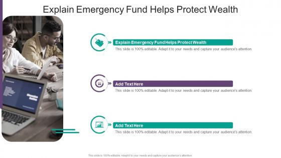 Explain Emergency Fund Helps Protect Wealth In Powerpoint And Google Slides Cpb