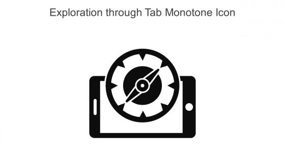 Exploration Through Tab Monotone Icon In Powerpoint Pptx Png And Editable Eps Format