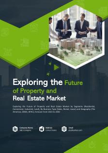 Exploring The Future Of Property And Real Estate Pdf Word Document IR V