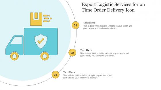 Export Logistic Services For On Time Order Delivery Icon