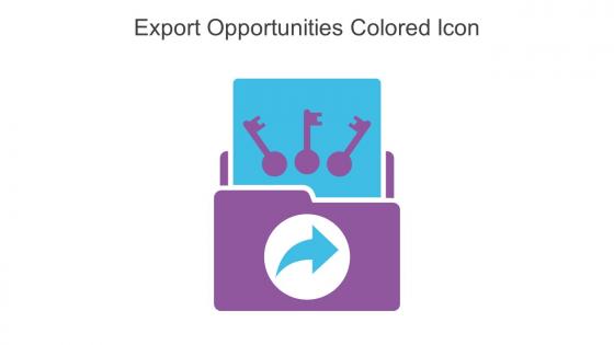 Export Opportunities Colored Icon In Powerpoint Pptx Png And Editable Eps Format