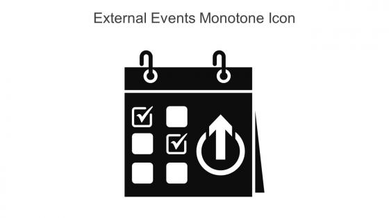 External Events Monotone Icon In Powerpoint Pptx Png And Editable Eps Format