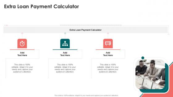 Extra Loan Payment Calculator In Powerpoint And Google Slides Cpb