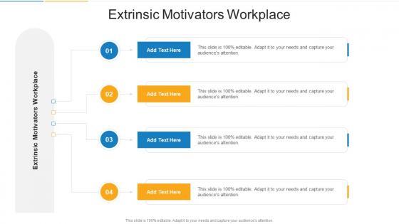 Extrinsic Motivators Workplace In Powerpoint And Google Slides Cpb