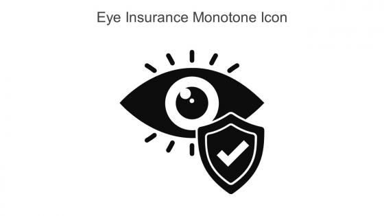 Eye Insurance Monotone Icon In Powerpoint Pptx Png And Editable Eps Format