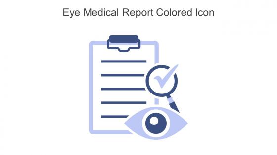 Eye Medical Report Colored Icon In Powerpoint Pptx Png And Editable Eps Format