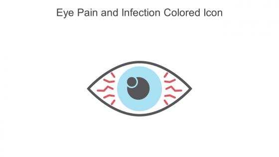 Eye Pain And Infection Colored Icon In Powerpoint Pptx Png And Editable Eps Format
