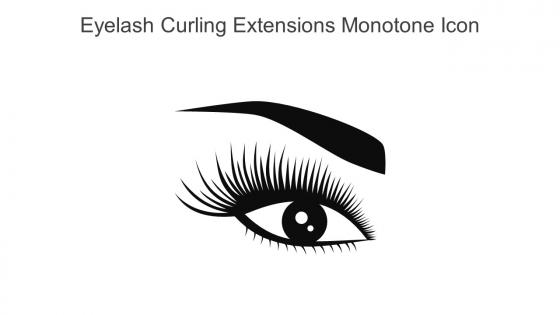 Eyelash Curling Extensions Monotone Icon In Powerpoint Pptx Png And Editable Eps Format