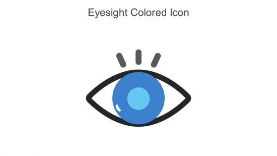 Eyesight Colored Icon In Powerpoint Pptx Png And Editable Eps Format