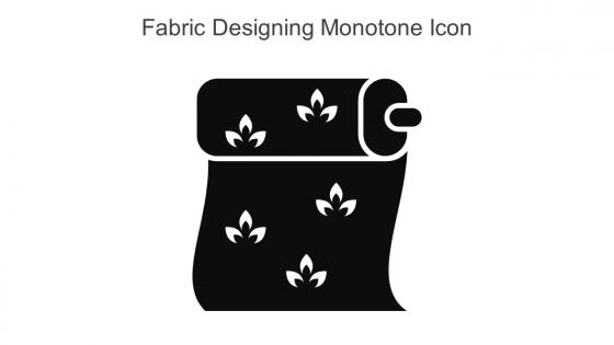 Fabric Designing Monotone Icon In Powerpoint Pptx Png And Editable Eps Format