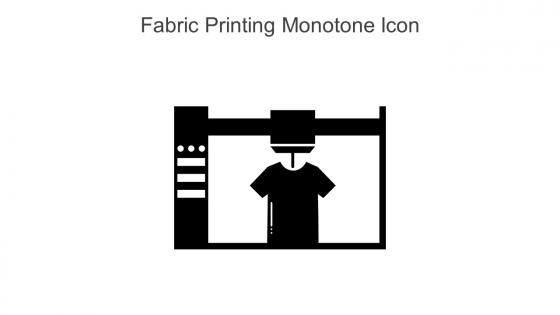 Fabric Printing Monotone Icon In Powerpoint Pptx Png And Editable Eps Format