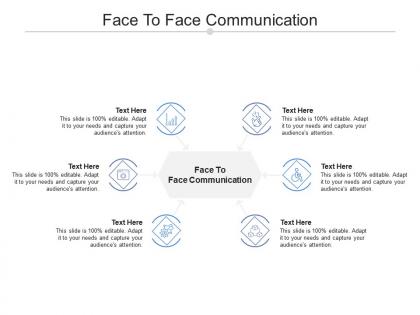 Face to face communication ppt powerpoint presentation icon objects cpb