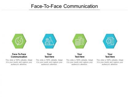 Face to face communication ppt powerpoint presentation styles visual aids cpb
