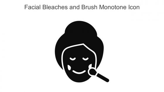 Facial Bleaches And Brush Monotone Icon In Powerpoint Pptx Png And Editable Eps Format