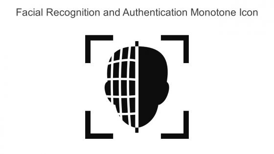 Facial Recognition And Authentication Monotone Icon In Powerpoint Pptx Png And Editable Eps Format