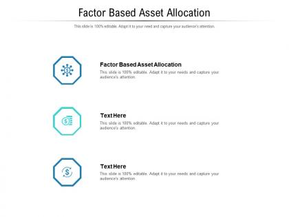 Factor based asset allocation ppt powerpoint presentation portfolio portrait cpb