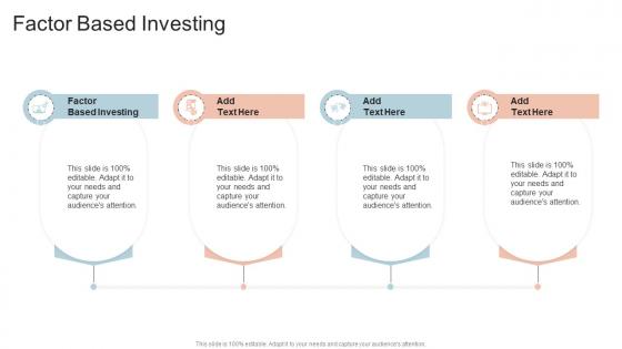 Factor Based Investing In Powerpoint And Google Slides Cpb