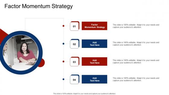 Factor Momentum Strategy In Powerpoint And Google Slides Cpb