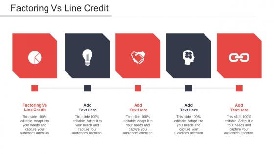 Factoring Vs Line Credit Ppt Powerpoint Presentation Professional Model Cpb