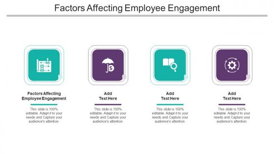 Factors Affecting Employee Engagement In Powerpoint And Google Slides Cpb