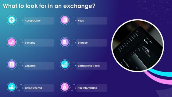 Factors To Keep In Mind When Choosing A Cryptocurrency Exchange Training Ppt