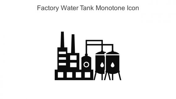 Factory Water Tank Monotone Icon In Powerpoint Pptx Png And Editable Eps Format
