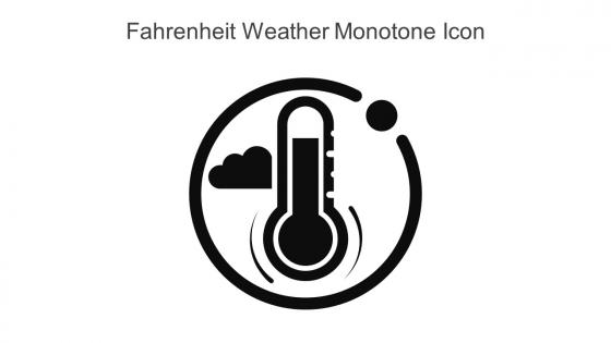 Fahrenheit Weather Monotone Icon In Powerpoint Pptx Png And Editable Eps Format
