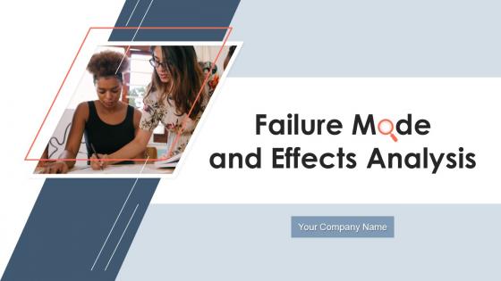 Failure Mode And Effects Analysis Powerpoint Ppt Template Bundles